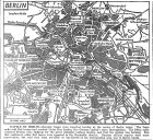 Map of Berlin, Russians shelling center, reach Unter Den Linden and Anhalter Station, and in Neukoelln, control quarter of city, published April 23, 1945